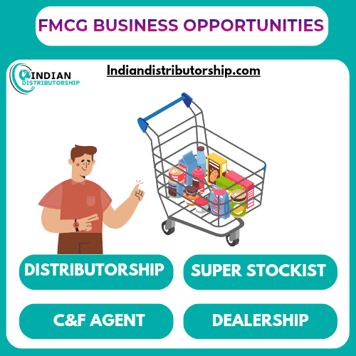 FMCG distributorship opportunities in India for new distributors
