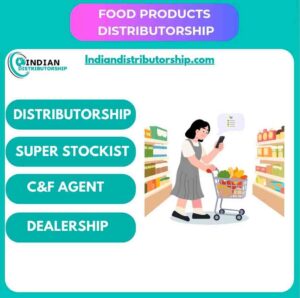 Food products distributorship in India